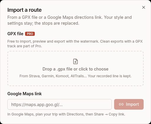 The Import a route window, with a drop area for a GPX file and a box for a Google Maps link